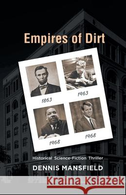 Empires of Dirt Dennis Mansfield 9781663264411 iUniverse - książka