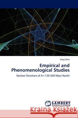 Empirical and Phenomenological Studies Vidya Devi 9783845415376 LAP Lambert Academic Publishing - książka