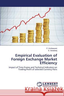 Empirical Evaluation of Foreign Exchange Market Efficiency Krishnaveni P. 9783659787652 LAP Lambert Academic Publishing - książka