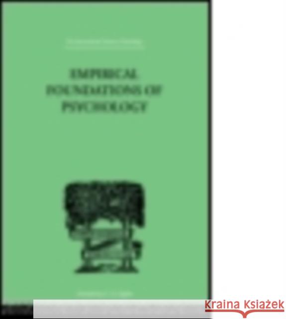 Empirical Foundations of Psychology Pronko N. H. &. Bowles J. W. 9780415758048 Routledge - książka