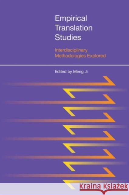 Empirical Translation Studies Ji, Meng 9781781790496 Equinox Publishing (Indonesia) - książka