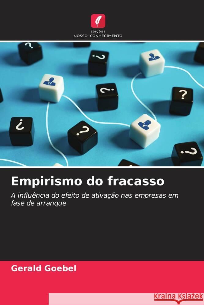 Empirismo do fracasso Gerald Goebel 9786207491650 Edicoes Nosso Conhecimento - książka