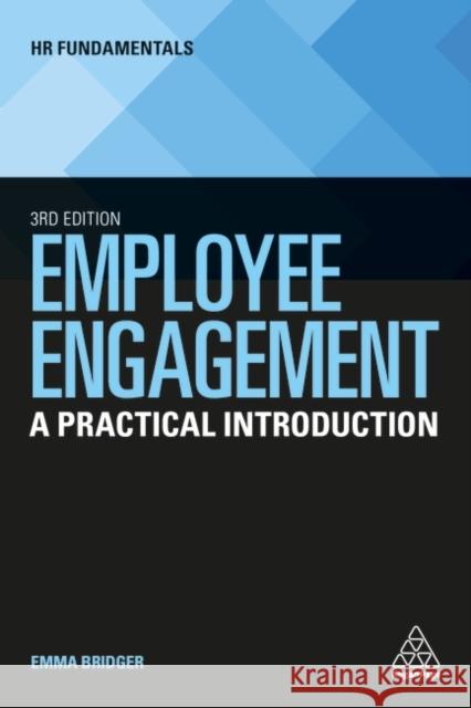 Employee Engagement: A Practical Introduction Emma Bridger 9781398605169 Kogan Page - książka