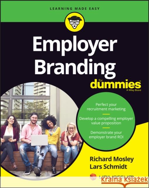 Employer Branding For Dummies Lars Schmidt 9781119071648 John Wiley & Sons Inc - książka