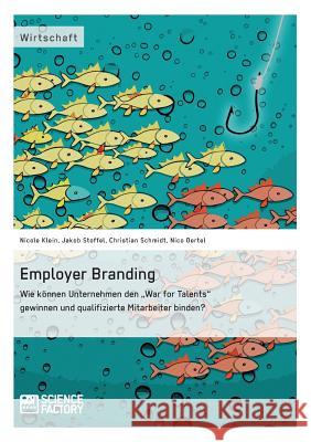 Employer Branding: Wie können Unternehmen den 