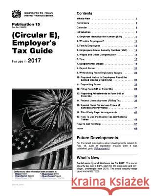 Employer's Tax Guide: Publication 15 (Circular E): For Use in 2017 Internal Revenue Service (Irs) 9781541288911 Createspace Independent Publishing Platform - książka