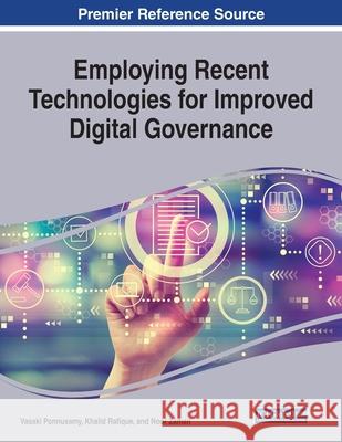 Employing Recent Technologies for Improved Digital Governance  9781799818526 IGI Global - książka
