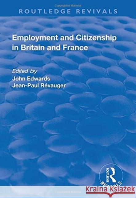 Employment and Citizenship in Britain and France  9781138730748  - książka