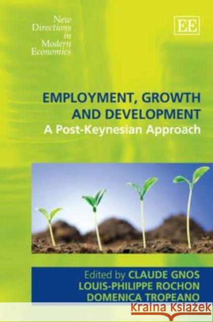 Employment, Growth and Development Claude Gnos 9781848440685  - książka