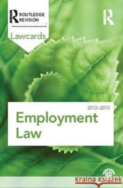 Employment Lawcards 2012-2013 Routledge 9781138422759 Routledge - książka