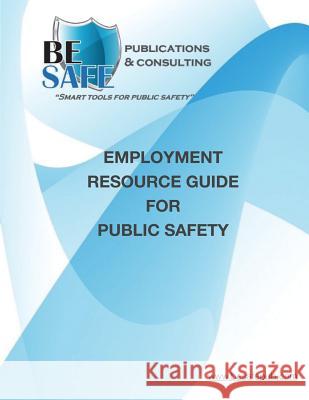 Employment Resource Guide for Public Safety Raymond Lewis 9781514826157 Createspace - książka