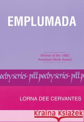 Emplumada Lorna Dee Cervantes 9780822953272 University of Pittsburgh Press - książka