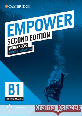 Empower Pre-Intermediate/B1 Workbook Without Answers Anderson, Peter 9781108961479 Cambridge University Press - książka