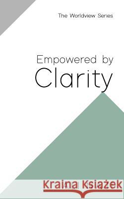 Empowered By Clarity Naji, Ali 9781943393367 Mainstay Foundation - książka