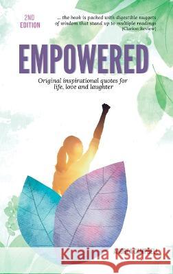 Empowered: Original Inspirational Quotes For Life, Love and Laughter Andrea Campbell 9781914997334 Andrea Campbell - książka