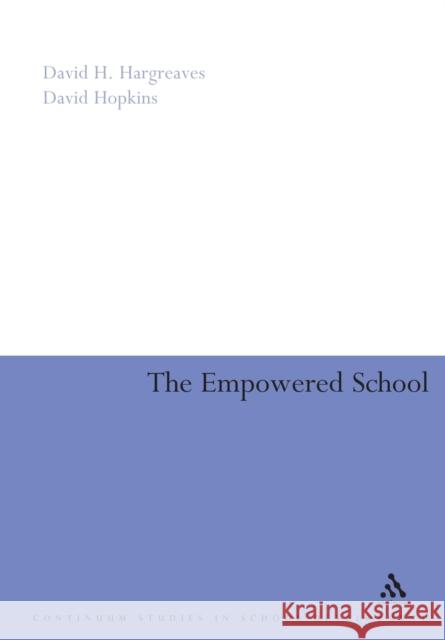 Empowered School Hargreaves, David J. 9780826477620  - książka