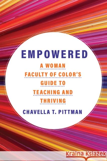 Empowered Volume 7 Chavella T. Pittman 9780806195650 University of Oklahoma Press - książka
