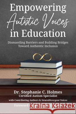 Empowering Autistic Voices in Education  9781963367485 Future Horizons - książka