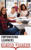 Empowering Learners Susan B Steffel 9781475873047 Rowman & Littlefield