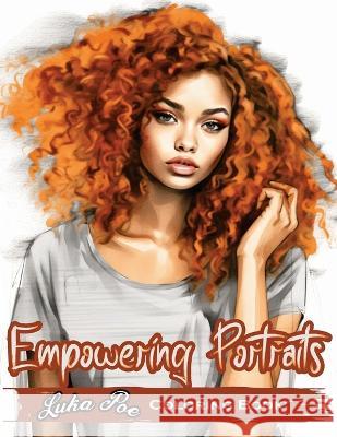 Empowering Portraits: Celebrating African American Beauty and Resilience Luka Poe   9788367484404 Studiomorefolio - książka