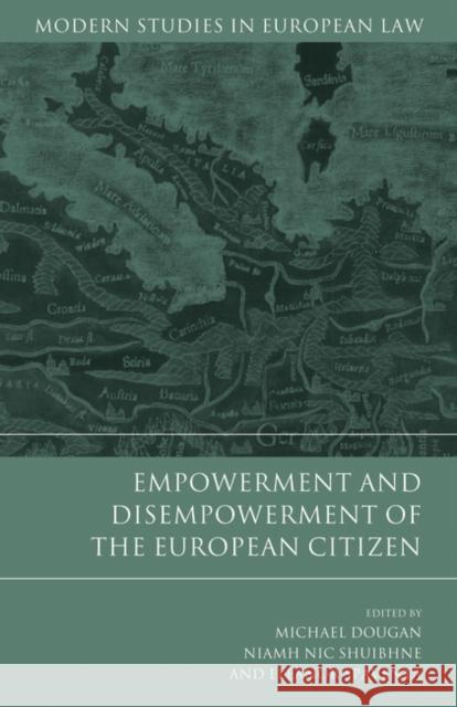 Empowerment and Disempowerment of the European Citizen   9781849462358  - książka