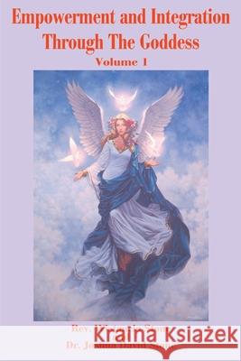 Empowerment and Integration Through the Goddess: Volume 1 Stone, Wistancia 9780595179305 Writers Club Press - książka