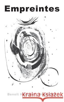 Empreintes: nouvelles Benoît Houssier, L'Énergie de la Plume Éditions 9782322100149 Books on Demand - książka