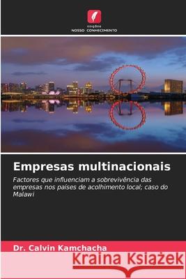 Empresas multinacionais Calvin Kamchacha 9786207860180 Edicoes Nosso Conhecimento - książka