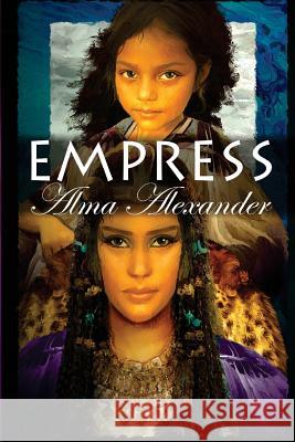 Empress Alma Alexander 9781611385809 Book View Cafe - książka