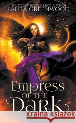 Empress Of The Dark Greenwood Laura Greenwood 9798201611675 Draft2Digital - książka