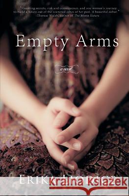 Empty Arms Erika Liodice 9780615591414 Dreamspire Press - książka