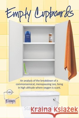 Empty Cupboards Stacey Powells   9798986385884 Dangling Participle Press - książka