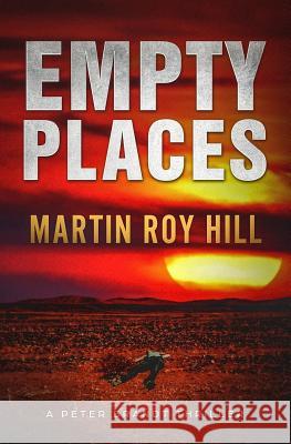 Empty Places Martin Roy Hill 9781484058381 Createspace - książka