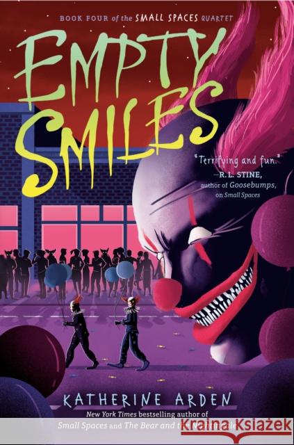 Empty Smiles Katherine Arden 9780593109182 G.P. Putnam's Sons Books for Young Readers - książka