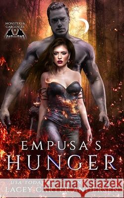 Empusa's Hunger: A Reverse Harem Romance Lacey Carter Andersen 9798491337330 Independently Published - książka