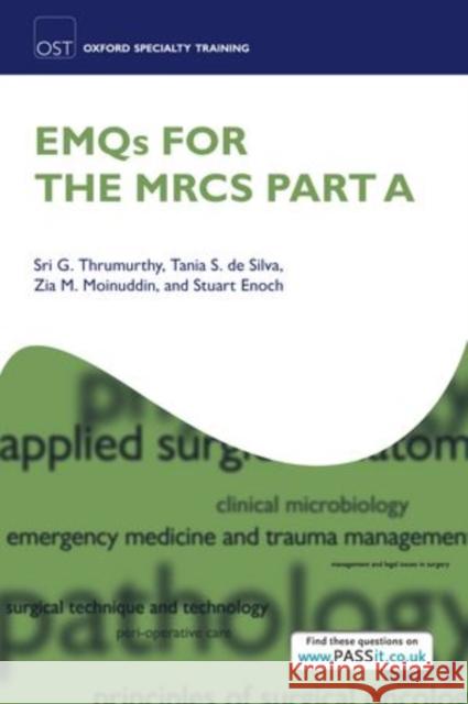 EMQs for the MRCS Part A Sri G Thrumurthy 9780199645640  - książka