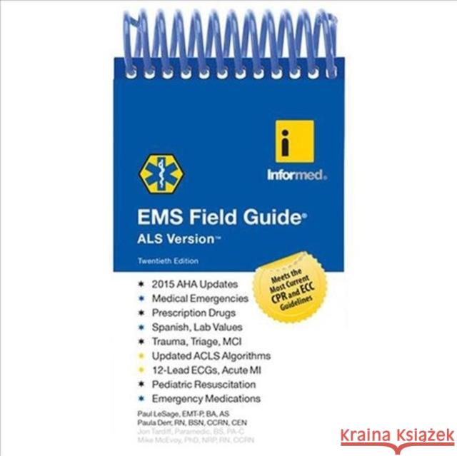 EMS Field Guide, ALS Version Paula Derr Jon Tardiff Mike McEvoy 9781284041286 Jones & Bartlett Publishers - książka