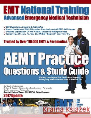 EMT National Training AEMT Practice Questions & Study Guide Reasor, Arthur S. 9781481907644 Createspace - książka