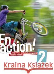 En Action! 2 Podręcznik wieloletni + audio online Celine Himber, Fabienne Gallon 9782017114734 Hachette - książka