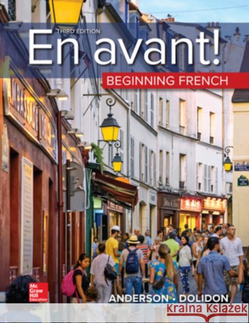 En avant! Beginning French (Student Edition) Bruce Anderson, Annabelle Dolidon 9781259999826 McGraw-Hill Education - książka