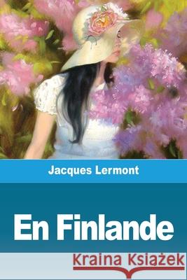 En Finlande Jacques Lermont 9783967879407 Prodinnova - książka