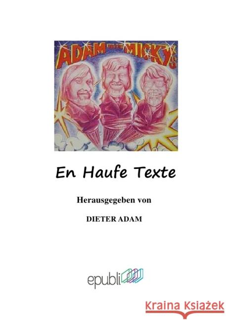 en Haufe Texte : fast alle Liedtexte der hess. Kultgruppe 