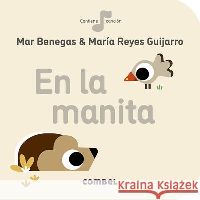 En La Manita Mar Benegas 9788491016908 Combel Ediciones Editorial Esin, S.A. - książka
