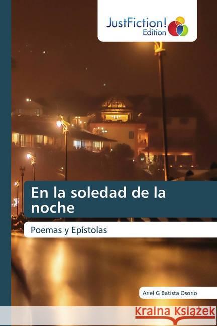 En la soledad de la noche Batista Osorio, Ariel G 9786200494498 JustFiction Edition - książka