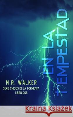En La Tempestad N R Walker Francisco David  9781923086067 Blueheart Press - książka