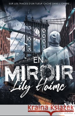 En Miroir Haime, Lily 9791038130982 MXM Bookmark - książka