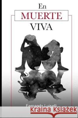 En Muerte Viva Fernanda Luiselli 9781693260162 Independently Published - książka