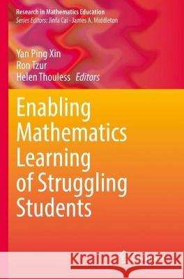 Enabling Mathematics Learning of Struggling Students  9783030952181 Springer International Publishing - książka