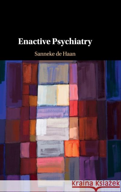 Enactive Psychiatry Sanneke d 9781108426060 Cambridge University Press - książka