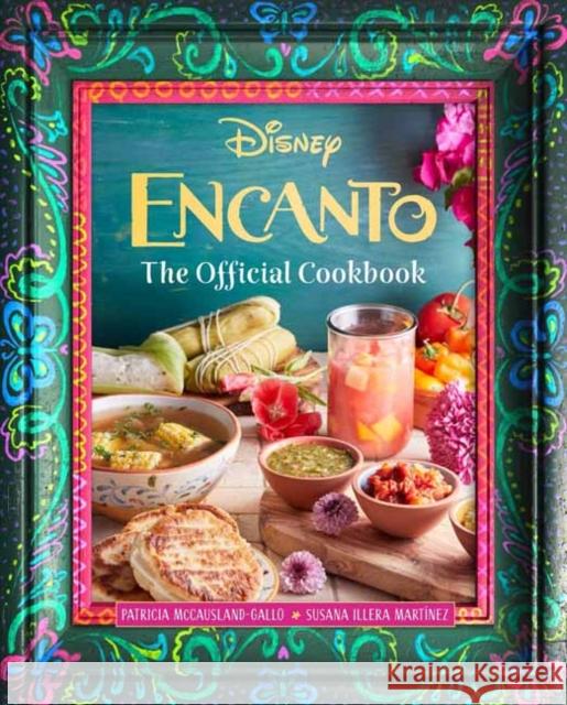 Encanto: The Official Cookbook Insight Editions 9798886633504 Insight Editions - książka